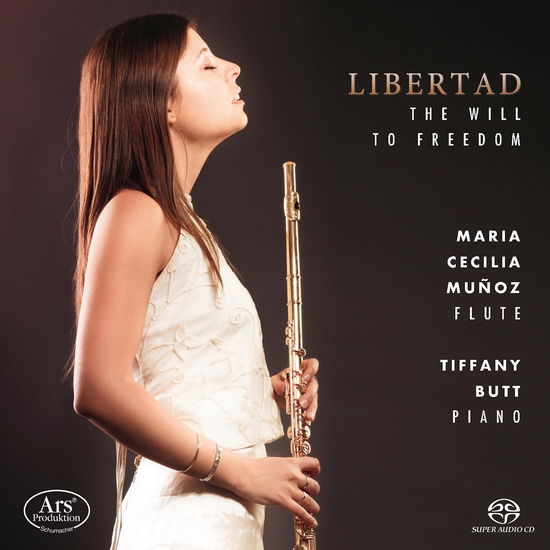 Cover for María Cecilia Munoz &amp; Tiffany Butt · Libertad - The Will to Freedom (CD) (2024)