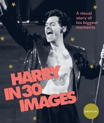 Cover for Hardie Grant Books · Harry in 30 Images: A Visual Story of His Biggest Moments (Hardcover Book) (2024)