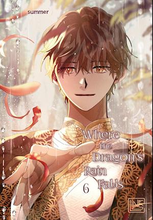 Cover for Summer · Where the Dragon's Rain Falls 6 (Book) (2025)
