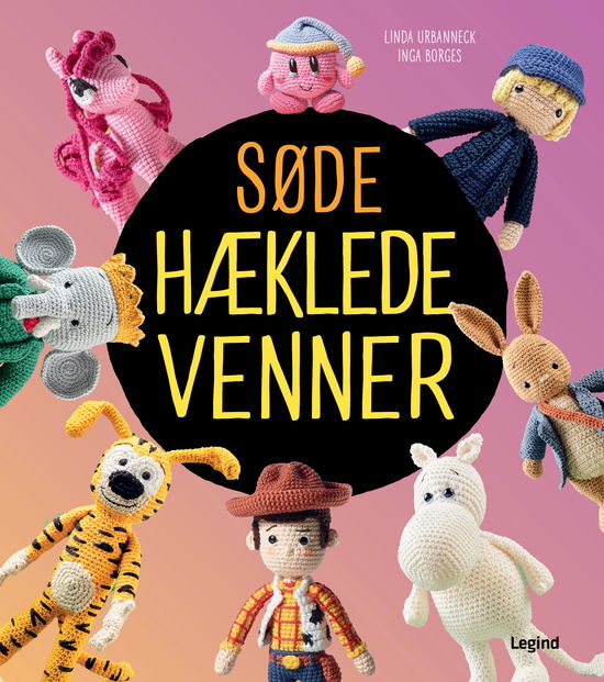 Cover for Linda Urbanneck &amp; Inga Borges · Hæklede venner: Søde hæklede venner (Indbundet Bog) [1. udgave] (2025)