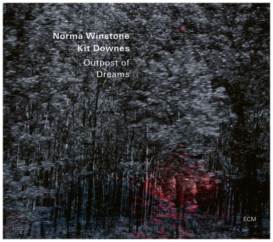 Winstone,norma / Downes,kit · Outpost of Dreams (CD) (2024)
