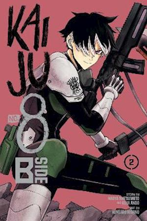 Cover for Naoya Matsumoto · Kaiju No. 8: B-Side, Vol. 2 - Kaiju No. 8: B-Side (Paperback Book) (2025)