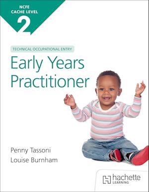 Cover for Louise Burnham · NCFE CACHE Level 2 Technical Occupational Entry for the Early Years Practitioner (Taschenbuch) (2025)