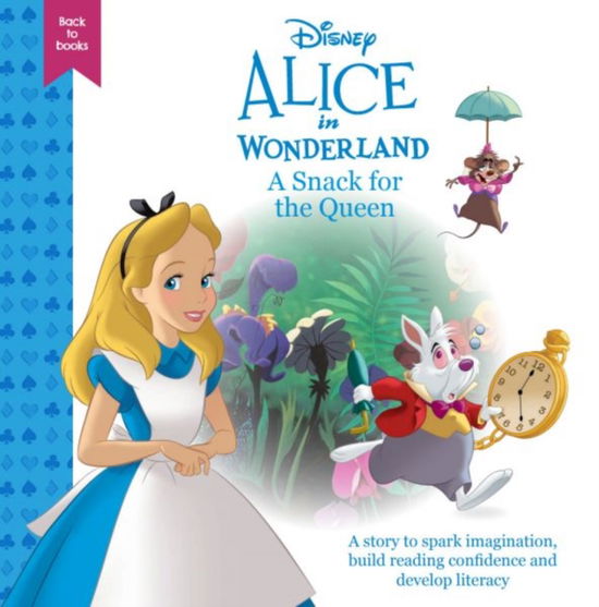 Cover for Disney · Disney Back to Books: Alice in Wonderland - A Snack for the Queen (Hardcover Book) (2025)