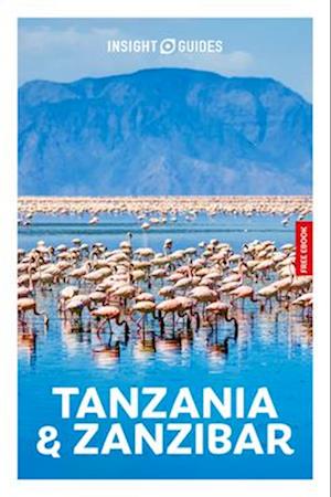 Cover for Insight Guides · Insight Guides Tanzania and Zanzibar: Travel Guide with eBook - Insight Guides (Paperback Book) [5th edition] (2025)