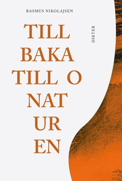 Cover for Rasmus Nikolajsen · Tillbaka till onaturen (Bok) (2024)