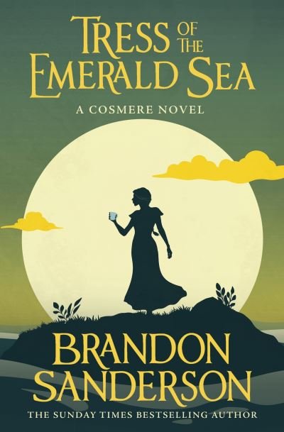 Cover for Brandon Sanderson · Tress of the Emerald Sea : A Cosmere Novel (Paperback Book) (2024)
