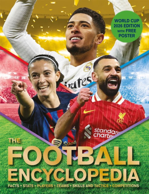 Cover for Clive Gifford · The Football Encyclopedia: Facts • Stats • Players • Teams • Skills and Tactics • Competitions (Taschenbuch) (2026)