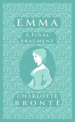 Cover for Jane Austen · Emma: A Final Fragment (Paperback Book) (2025)