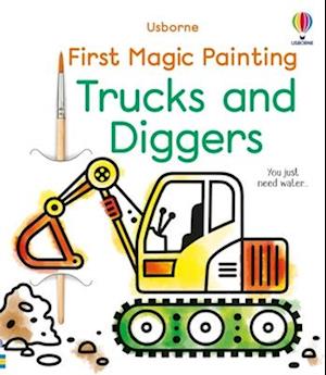Cover for Abigail Wheatley · First Magic Painting Trucks And Diggers (Book) (2024)