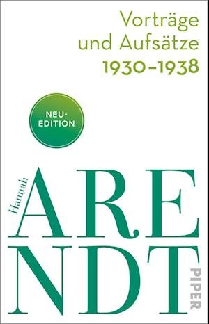 Cover for Hannah Arendt · Vorträge und Aufsätze 1930–1938 (Buch) (2024)