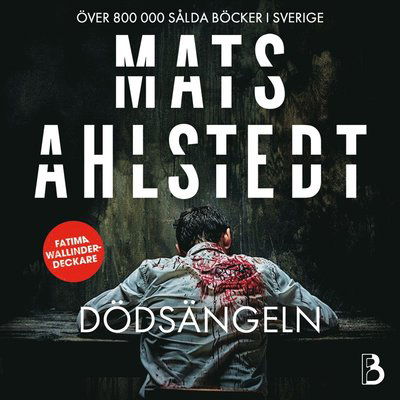 Cover for Mats Ahlstedt · Dödsängeln (Audiobook (MP3)) (2024)