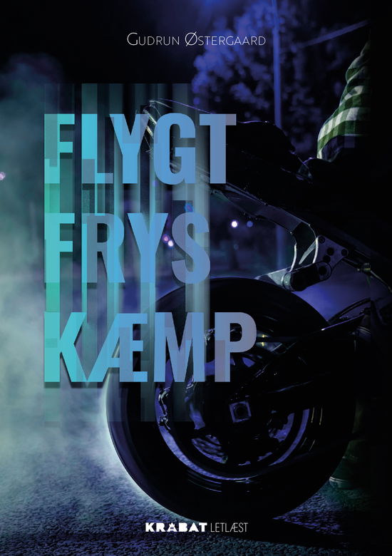 Cover for Gudrun Østergaard · KRABAT Letlæst: Flygt – Frys – Kæmp (Hardcover Book) [1st edition] (2025)