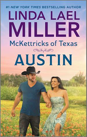 Cover for Linda Lael Miller · Mckettricks Of Texas: Austin (Book) (2025)