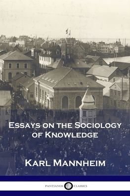 Cover for Karl Mannheim · Essays on the Sociology of Knowledge (Bog) (1952)