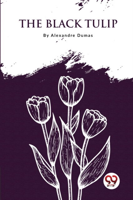 Cover for Alexandre Dumas · The Black Tulip (Paperback Book) (2023)