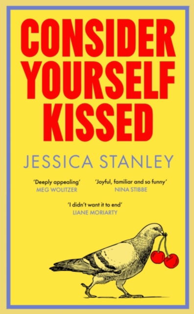 Cover for Jessica Stanley · Consider Yourself Kissed (Gebundenes Buch) [Signed edition] (2025)