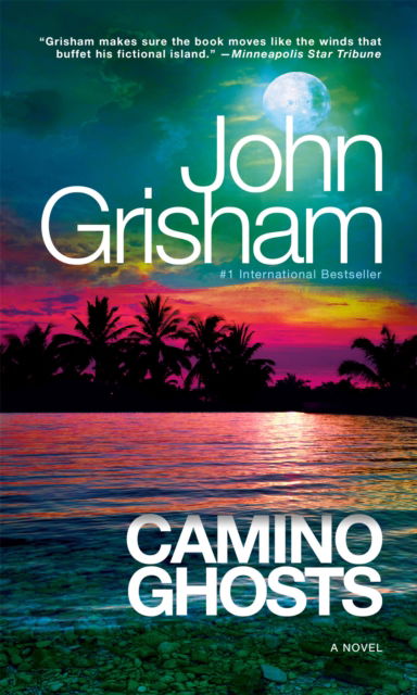 Cover for John Grisham · Camino Ghosts (Paperback Book) (2025)