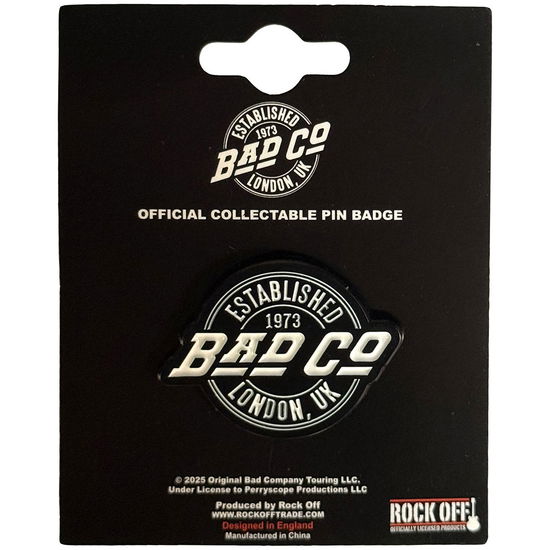 Cover for Bad Company · Bad Company Pin Badge: Est. 1973 Circle Logo (Badge)