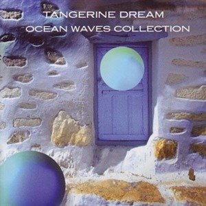 Cover for Tangerine Dream · Ocean Waves Collection (CD)