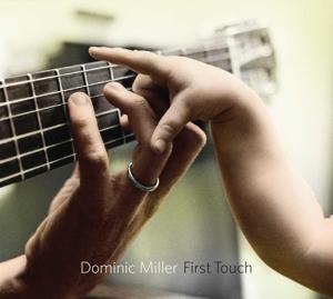 Cover for Dominic Miller · First Touch (CD) (2024)