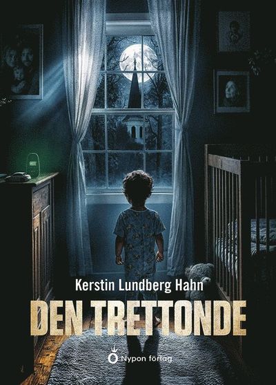 Cover for Kerstin Lundberg Hahn · Den trettonde (Hardcover Book) [Ned edition] (2025)