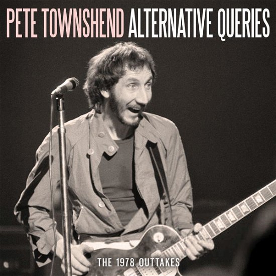 Cover for Pete Townshend · Altervative Queries (CD) (2024)