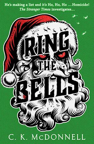 Cover for C. K. McDonnell · Ring the Bells: (The Stranger Times 5) (Paperback Bog) (2025)