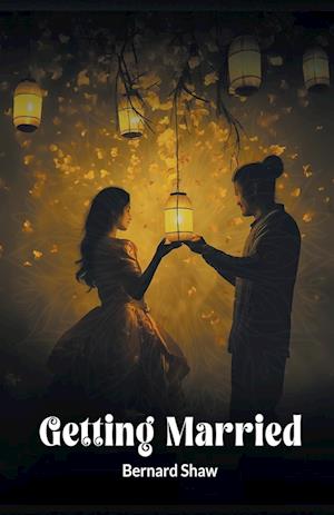 Cover for Bernard Shaw · Getting Married (Edition2024) (Paperback Book) (2024)