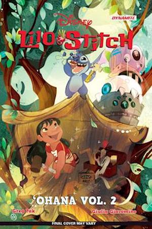 Cover for Greg Pak · Lilo &amp; Stitch Vol. 2: 'OHana (Paperback Book) (2025)