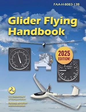 Cover for Federal Aviation Administration · Glider Flying Handbook (Buch) (2025)