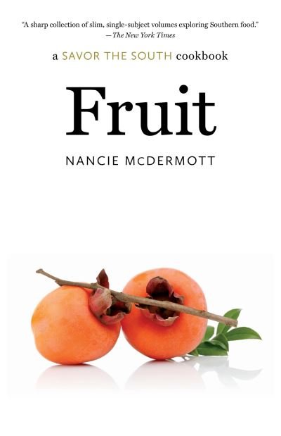 Cover for Nancie McDermott · Fruit (Book) (2023)
