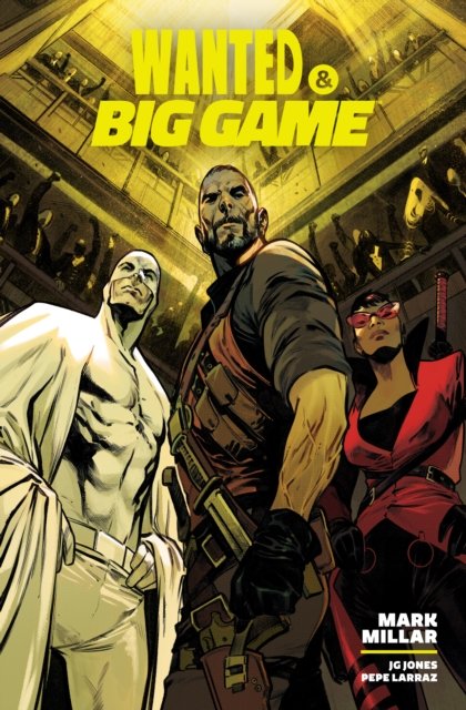 Cover for Mark Millar · Wanted &amp; Big Game Library Edition (Hardcover bog) (2024)