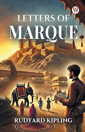Cover for Rudyard Kipling · Letters Of Marque (Edition1) (Paperback Book) (2025)