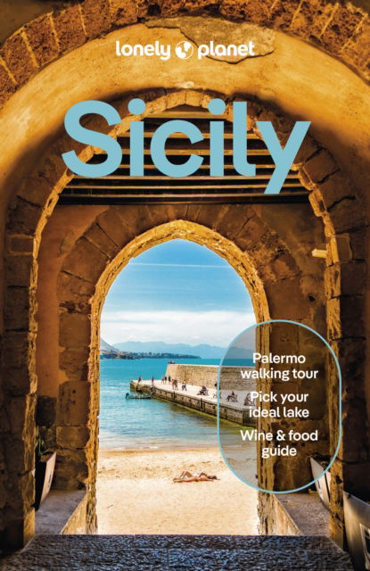 Cover for Lonely Planet · Lonely Planet Sicily - Travel Guide (Paperback Book) [11th edition] (2025)