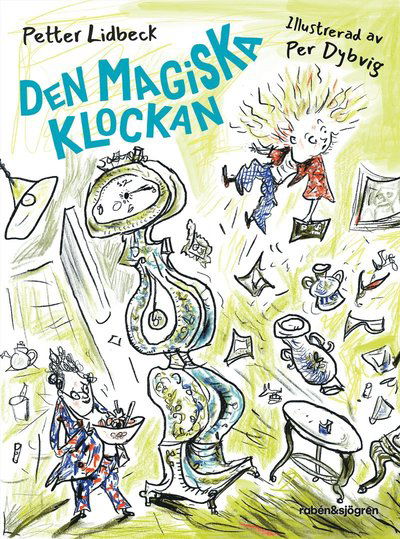 Cover for Petter Lidbeck · Den magiska klockan (Gebundesens Buch) (2025)