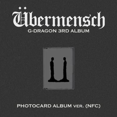 Cover for G-DRAGON · Übermensch (Digital Code + Merch) [Photocard NFC edition] (2025)