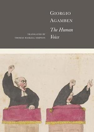 Cover for Giorgio Agamben · The Human Voice - The Italian List (Hardcover Book) (2025)