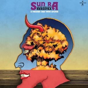 Cover for Sun Ra · A Fireside Chat With Lucifer (LP) (2025)