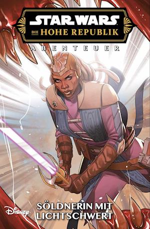 Cover for Cavan Scott · Star Wars Comics: Die Hohe Republik - Abenteuer (Book) (2025)