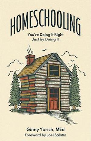 Cover for Joel Salatin · Homeschooling (Buch) (2025)