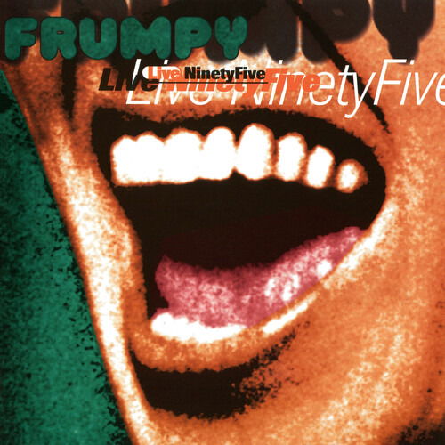 Frumpy · Live - NinetyFive (CD) (2024)