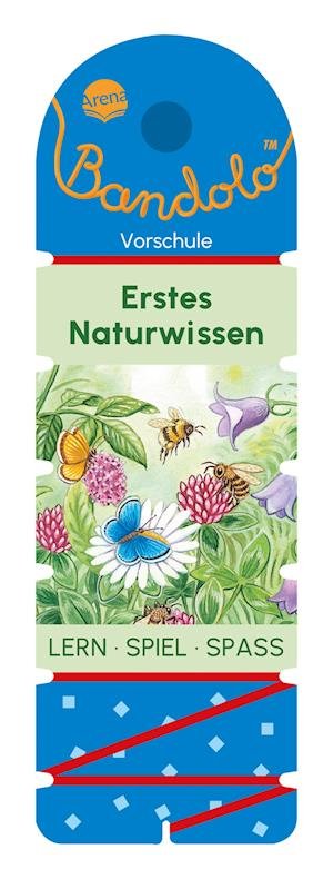 Cover for Friederike Barnhusen · Bandolo. Erstes Naturwissen (Book) (2024)