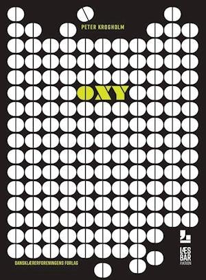 Cover for Peter Krogholm · Læsbar: Oxy (Sewn Spine Book) [1º edição] (2024)