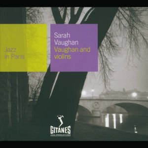 Vaughan and violins - Sarah Vaughan - Musikk - UNIVE - 0044006500423 - 