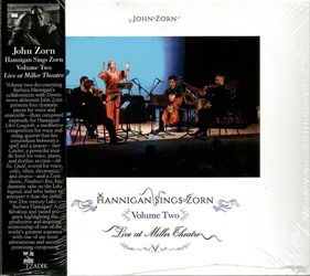 Hannigan Sings Zorn Volume Two - Archival Series - John Zorn & Barbara Hannigan - Music - TZADIK - 0702397931423 - September 20, 2024