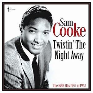 Cover for Sam Cooke · Twistin' the Night Away: the R&amp;b Hits 1957-62 (LP) (2023)