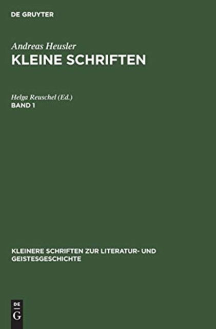 Cover for Helga Reuschel · Andreas Heusler: Kleine Schriften. Band 1 (Hardcover Book) (1969)