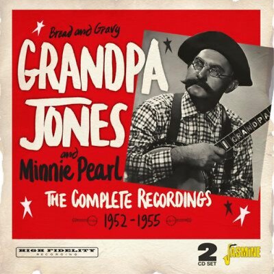 Grandpa Jones · Bread & Gravy: the Complete Recordings 1952-1955 (CD) (2023)
