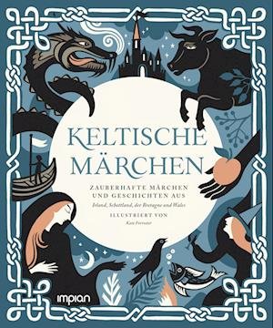 Cover for Chronicle Books · Keltische Märchen (Book) (2022)